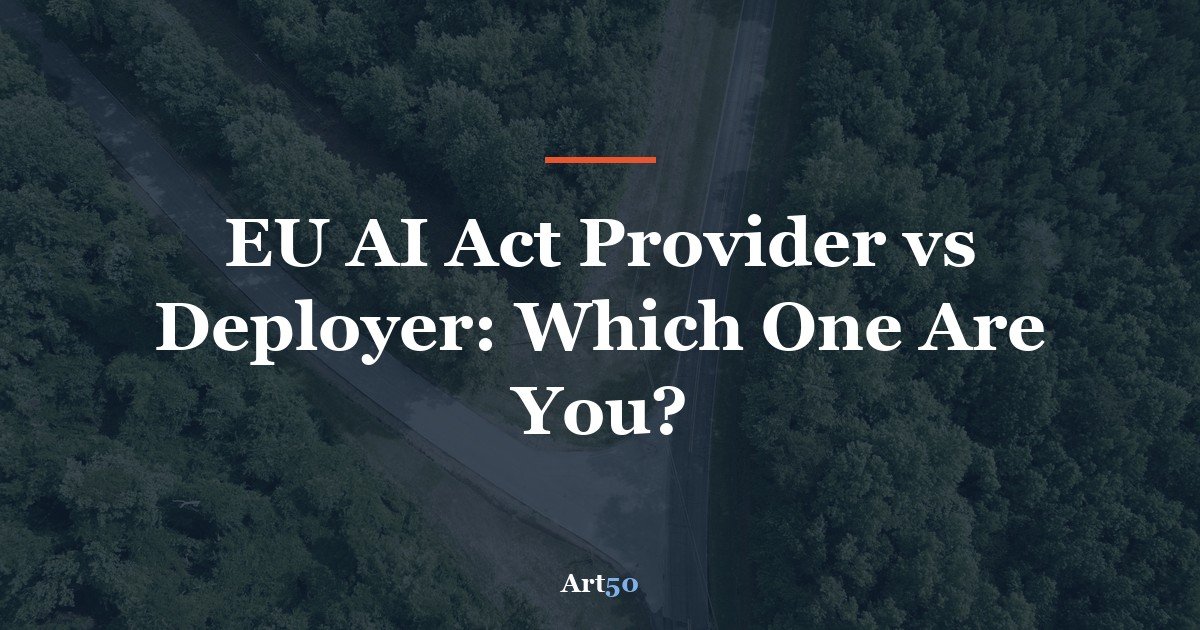 ai-act-provider-vs-deployer