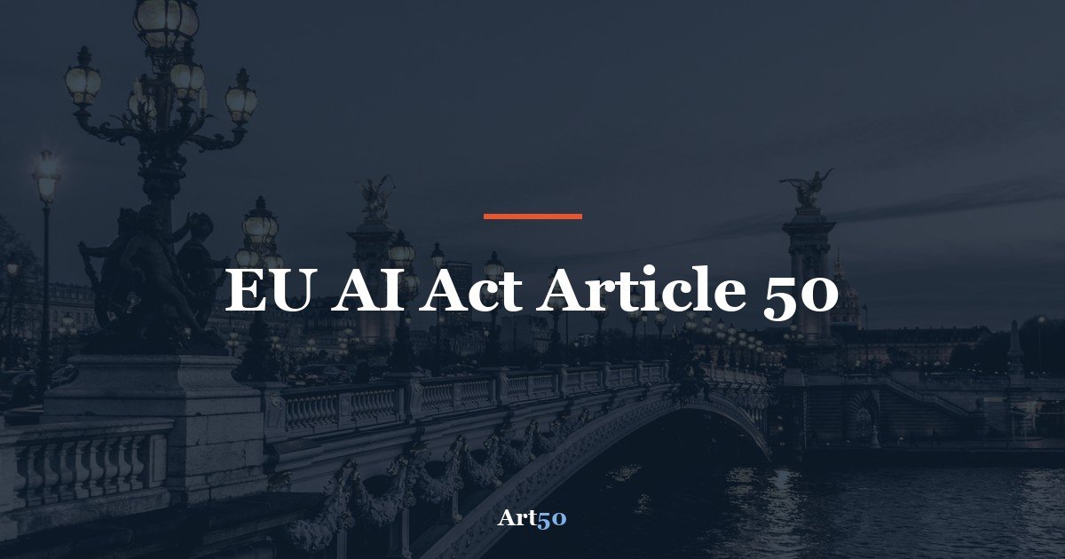 EU AI Act Article 50
